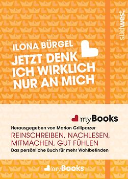 myBook – Jetzt denk ich wirklich nur an mich