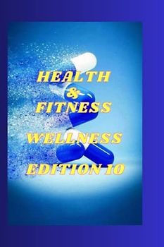 HEALTH & FITNESS WELLNESS EDITION 10: THROAT CANCER ,MOUTH cancer , NON-HODGKIN'S LYMPHOMA ,Neuroblastoma , Nasopharyngeal ,Multiple myeloma ,Tongue ,Malignant Mesothelioma ,Male breast