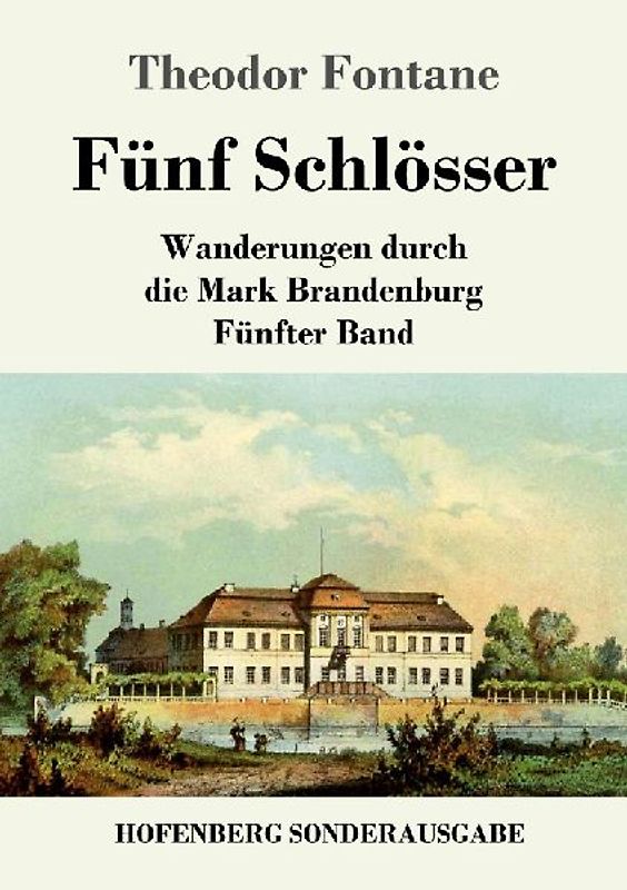 Fünf Schlösser