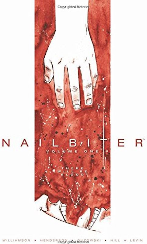 Nailbiter Volume 1: There Will Be Blood - Williamson, Joshua