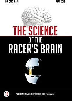 The Science of the Racer's Brain