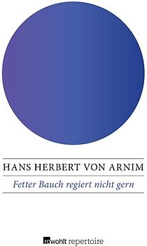 Fetter Bauch regiert nicht gern