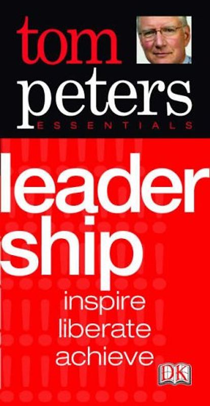 Leadership - Peters, Tom