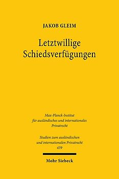 Letztwillige Schiedsverfügungen