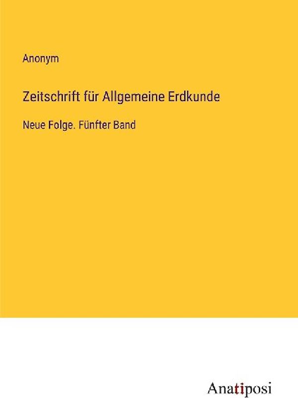 Zeitschrift für Allgemeine Erdkunde
