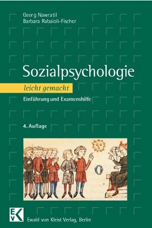 Sozialpsychologie - leicht gemacht