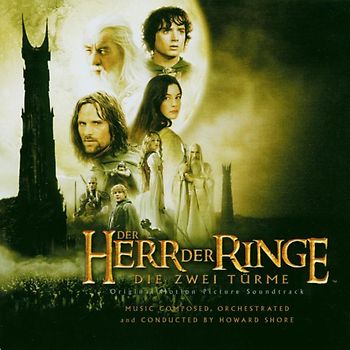 Howard Shore - Der Herr der Ringe - Die zwei Türme
