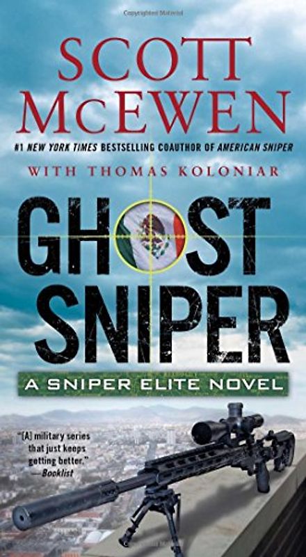 Ghost Sniper: A Sniper Elite Novel (Volume 4)