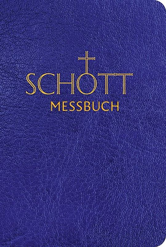 SCHOTT Messbuch für die Sonn- und Festtage des Lesejahres A