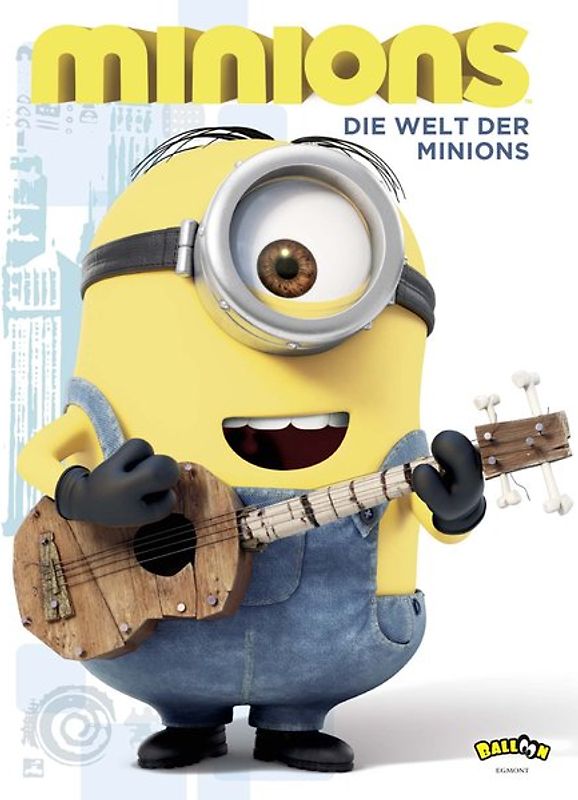 Minions - Die Welt der Minions