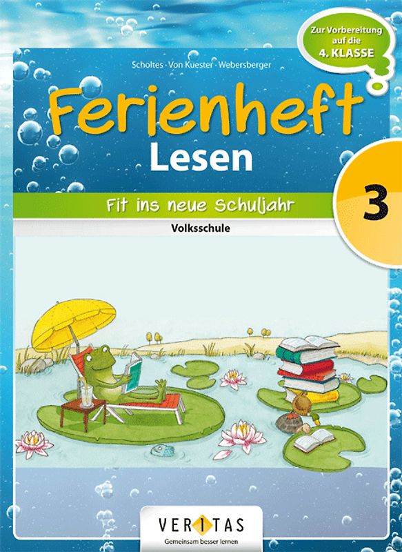 Ferienheft Lesen 3. Volksschule. Fit ins neue Schuljahr