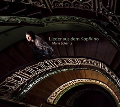 Schüritz,Maria - Lieder Aus Dem Kopfkino