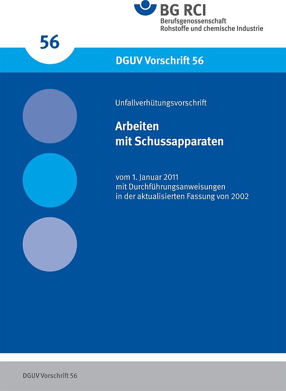 DGUV Vorschrift 56 - Arbeiten mit Schussapparaten