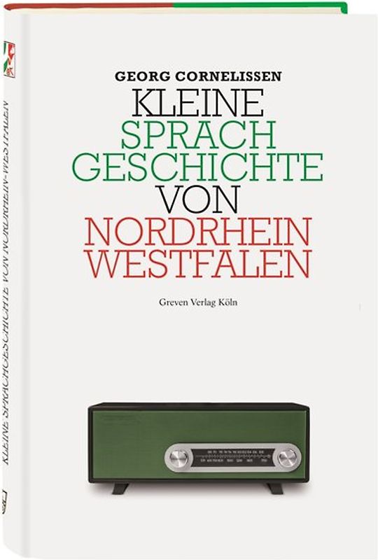 Kleine Sprachgeschichte von Nordrhein-Westfalen