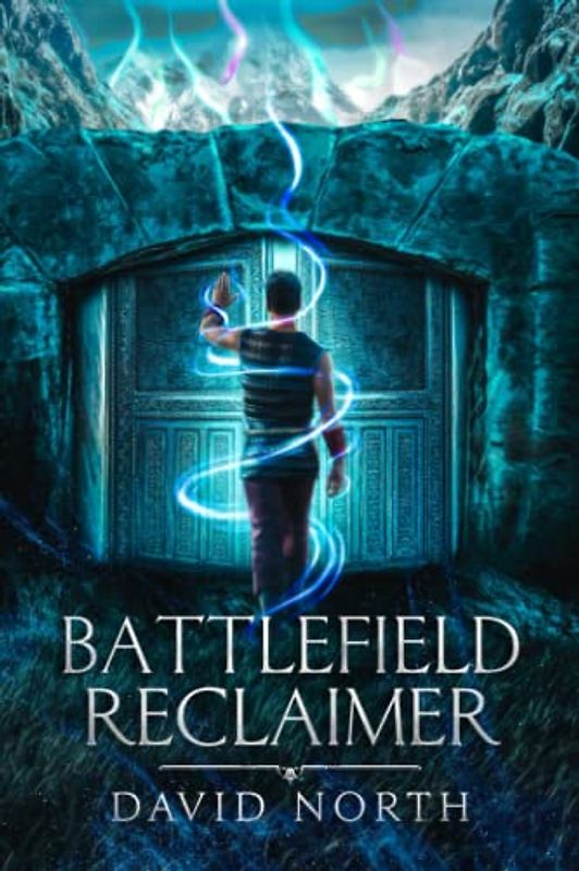 Battlefield Reclaimer (Guardian of Aster Fall, Band 1)