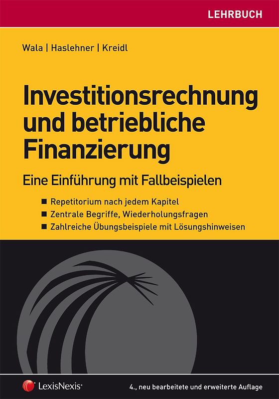 Investitionsrechnung und betriebliche Finanzierung