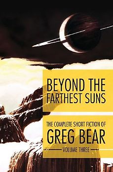 Beyond the Farthest Suns