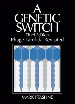 A Genetic Switch, Phage Lambda Revisited