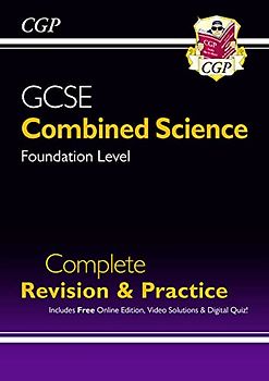 GCSE Combined Science Foundation Complete Revision & Practice w/ Online Ed, Videos & Quizzes (CGP GCSE Combined Science)