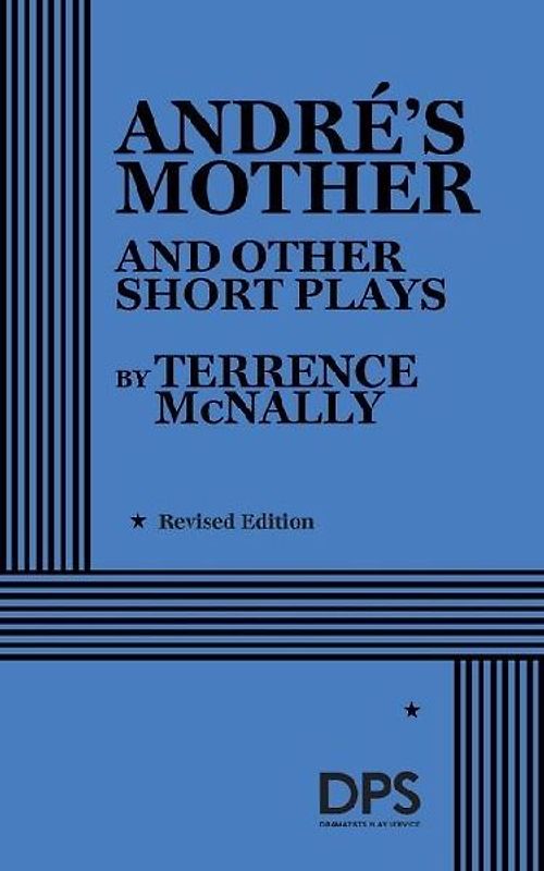 André's Mother and Other Short Plays