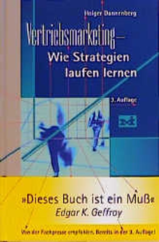 Vertriebsmarketing. Wie Strategien laufen lernen