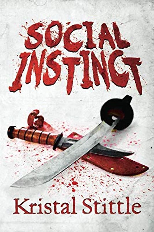 Social Instinct (Survival Instinct, Band 5)