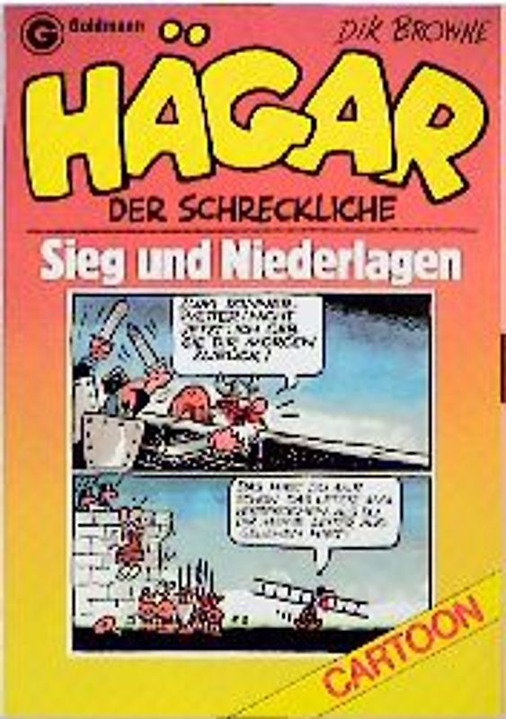 Hägar, der Schreckliche: Sieg und Niederlagen