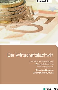 Der Wirtschaftsfachwirt - Lehrbuch 2