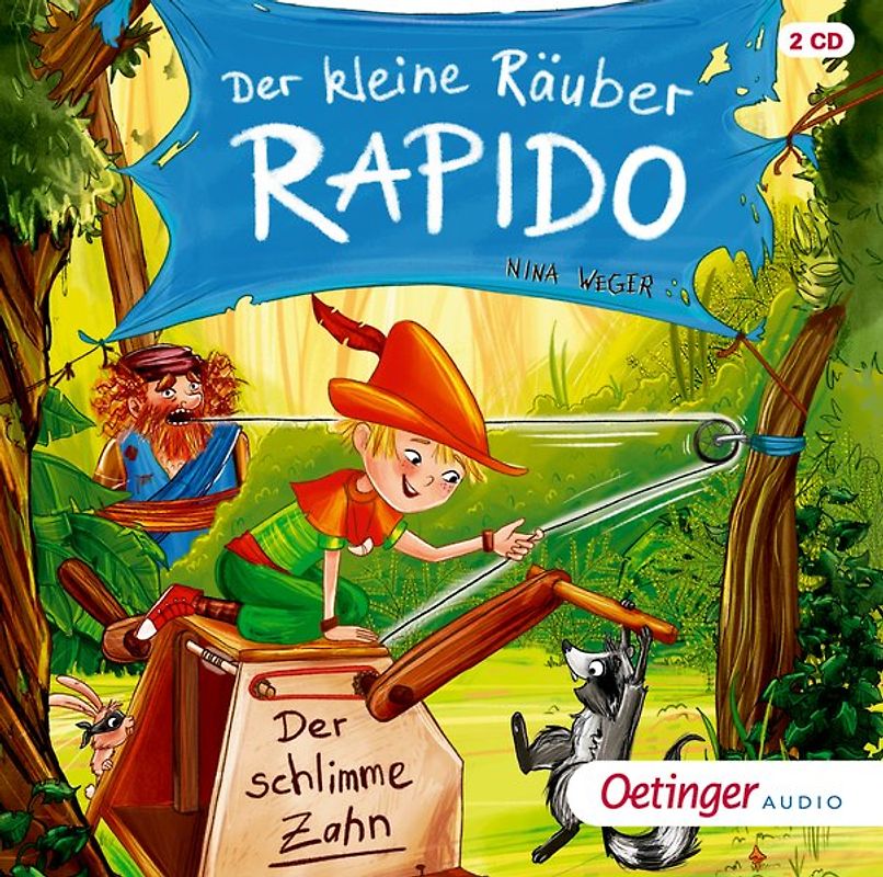 Der kleine Räuber Rapido 3. Der schlimme Zahn
