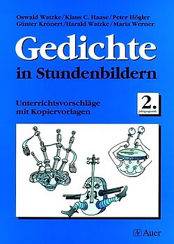 Gedichte in Stundenbildern. Kopiervorlagen / Gedichte in Stundenbildern, Klasse 2