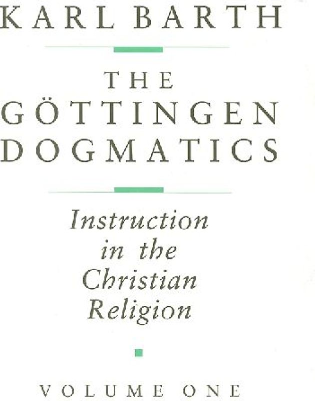 The Göttingen Dogmatics