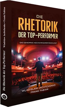 Die Rhetorik der Top-Performer