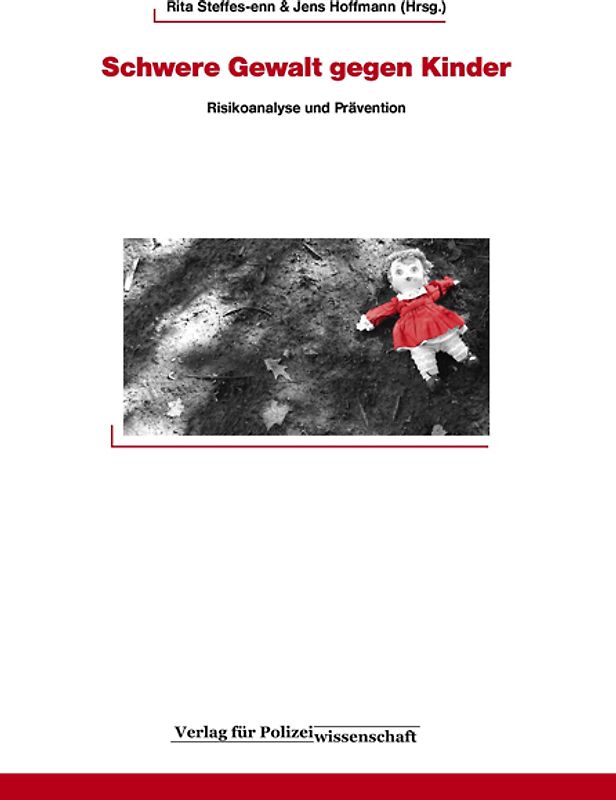 Schwere Gewalt gegen Kinder