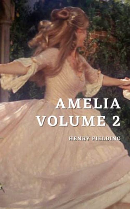 Amelia: Volume 2