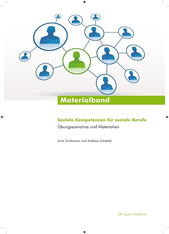 Soziale Kompetenzen für soziale Berufe