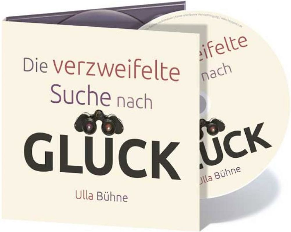 Die verzweifelte Suche nach Glück