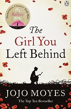The Girl You Left Behind - Jojo Moyes