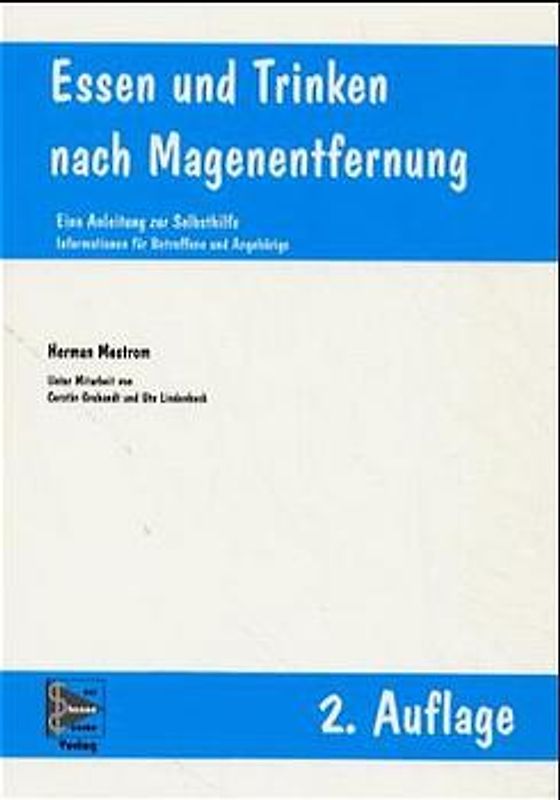 Essen und Trinken nach Magenentfernung