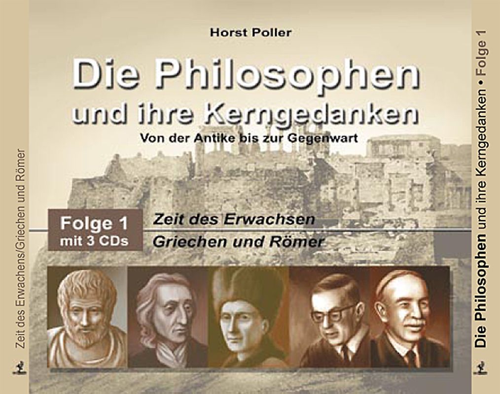 Die Philosophen und ihre Kerngedanken