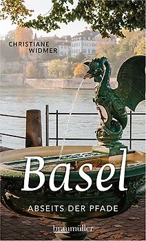 Basel abseits der Pfade