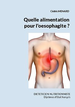 Quelle alimentation pour l'oesophagite ?