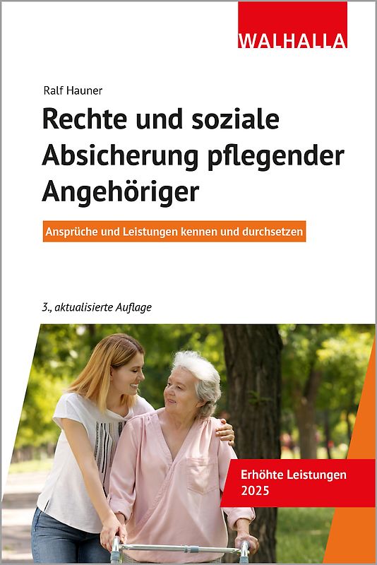 Rechte und soziale Absicherung pflegender Angehöriger