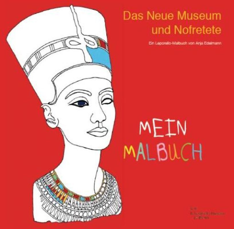 Das Neue Museum und Nofretete
