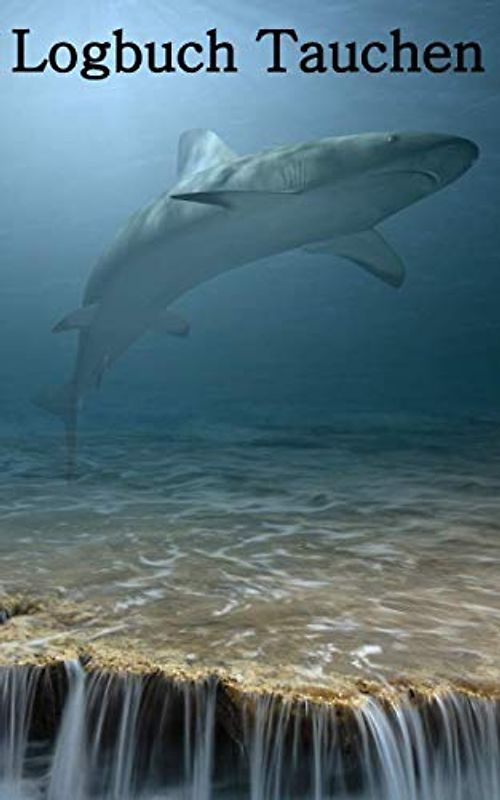 Tauchen Logbuch: Gerätetauchen | Tauchen Dive Log. Platz für 100 Tauchgänge auf vorgedruckten Seiten für Taucher