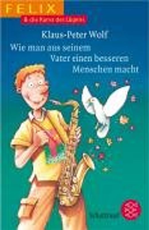 Felix & die Kunst des Lügens