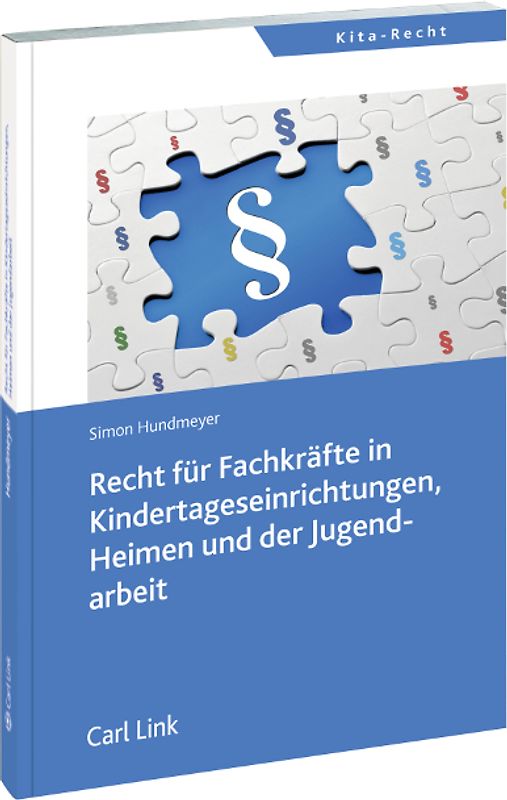 Recht für Fachkräfte in der Kindertagesbetreuung