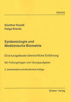 Epidemiologie und Medizinische Biometrie
