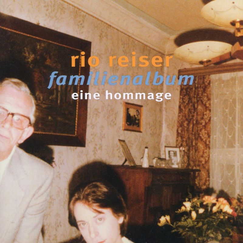 Rio Reiser - Familienalbum Band 1