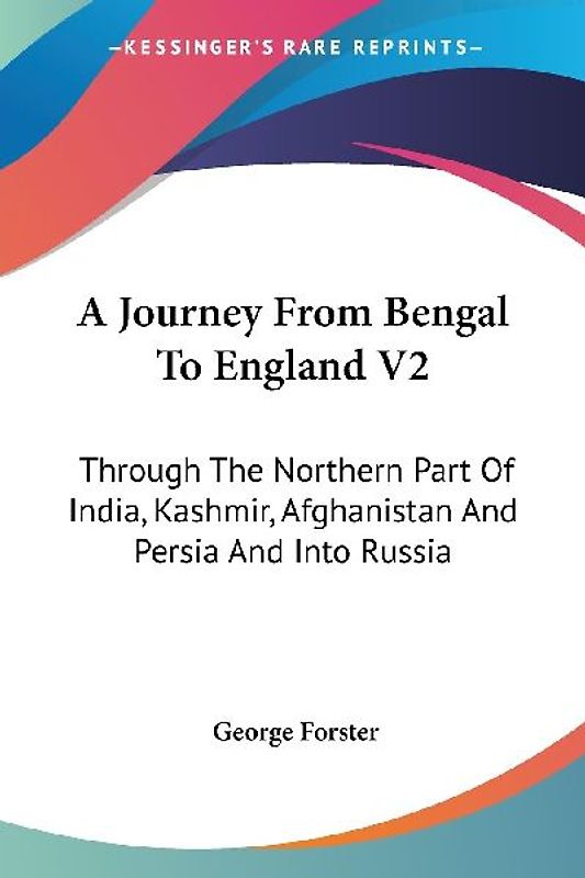 A Journey From Bengal To England V2