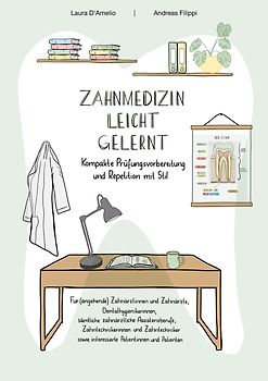 Zahnmedizin leicht gelernt